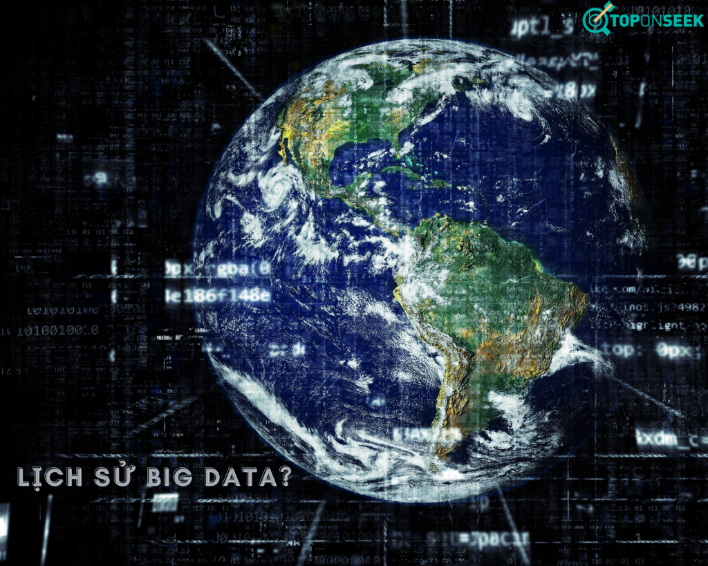 Lịch sử dữ liệu lớn - Big Data