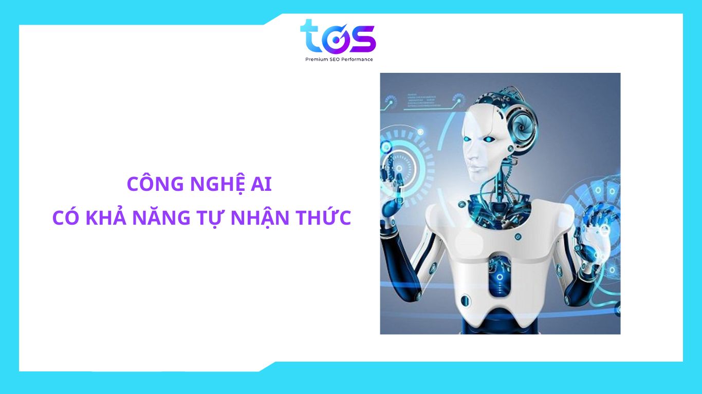 AI tự nhận thức (Self-aware AI)