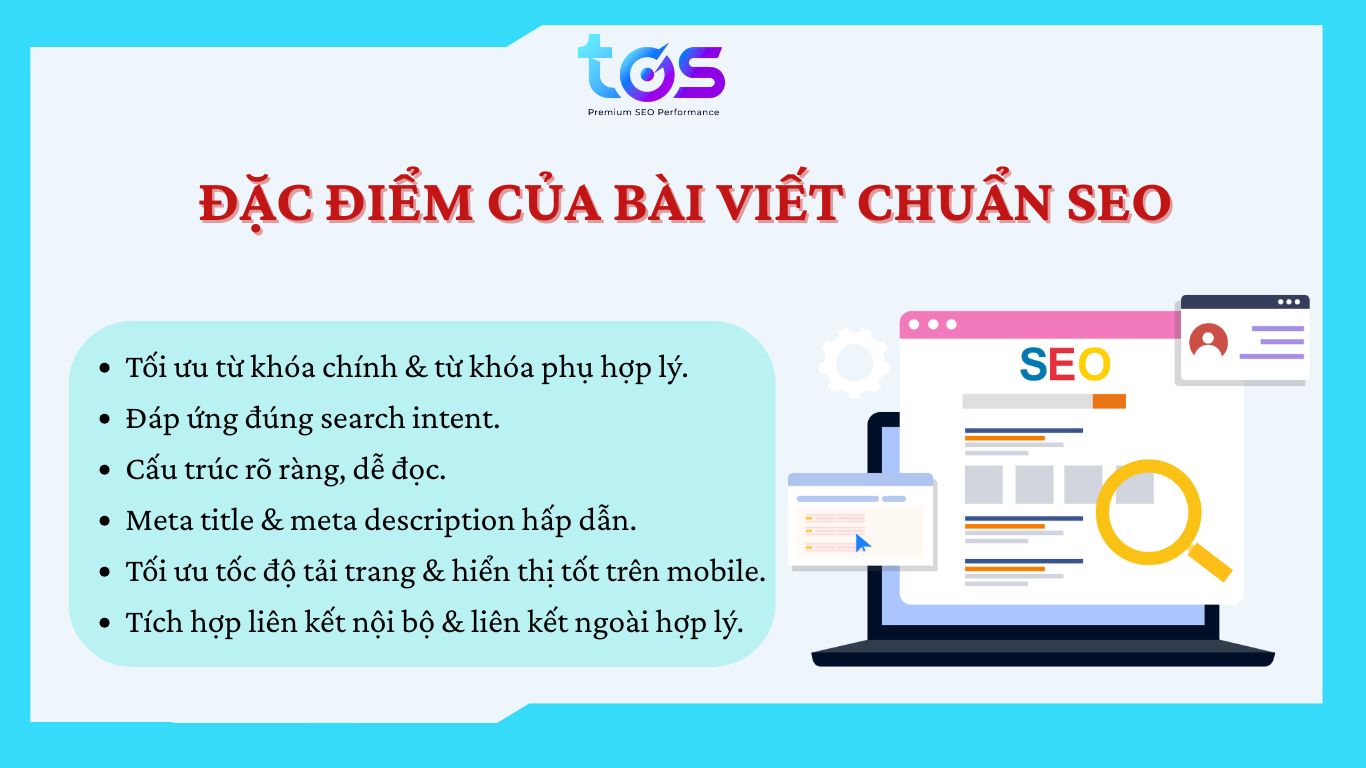 Đặc điểm của bài viết chuẩn SEO