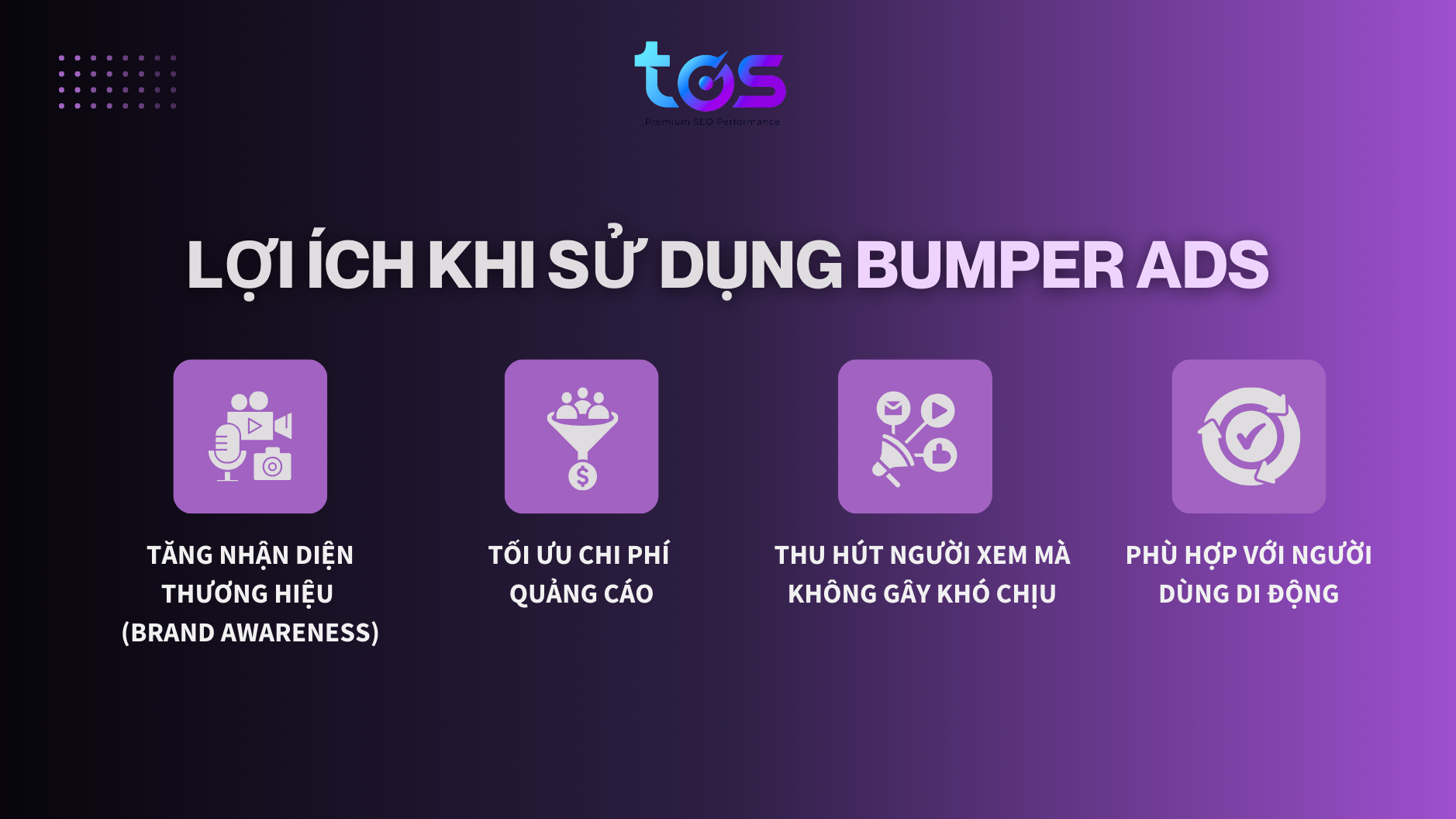 Lợi ích khi sử dụng Bumper Ads là gì?