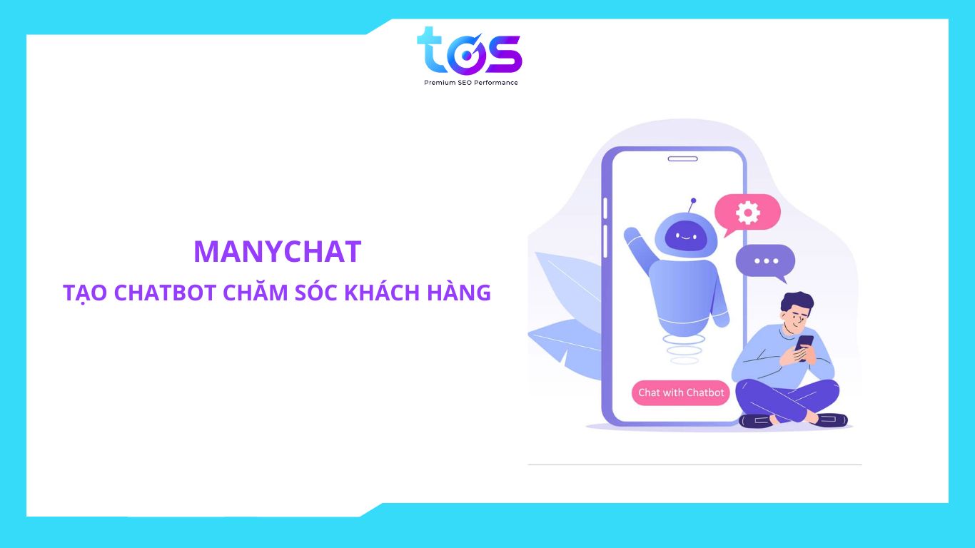 Phần mềm facebook free - ManyChat Tạo Chatbot Chăm Sóc Khách Hàng
