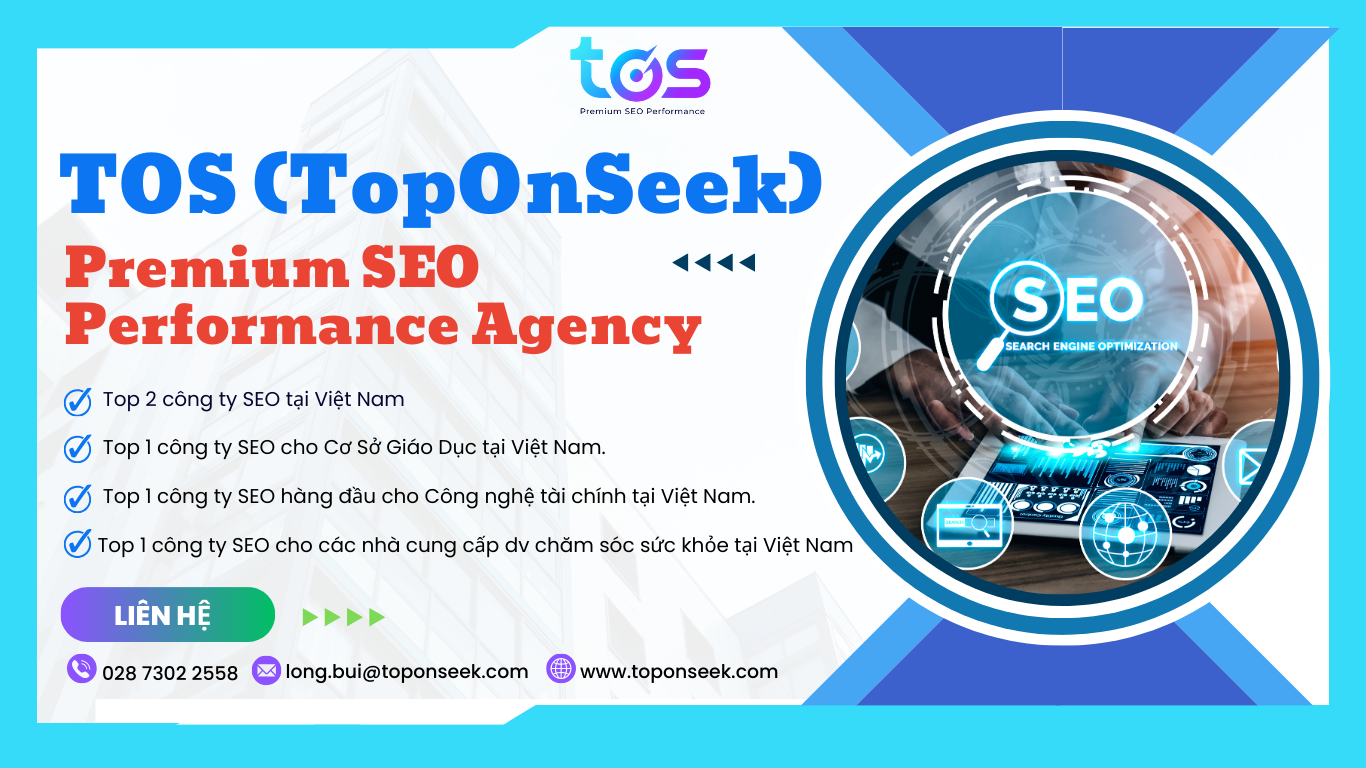 Dịch vụ SEO nội thất chuyên nghiệp, tăng trưởng bền vững tại TOS (TopOnSeek)
