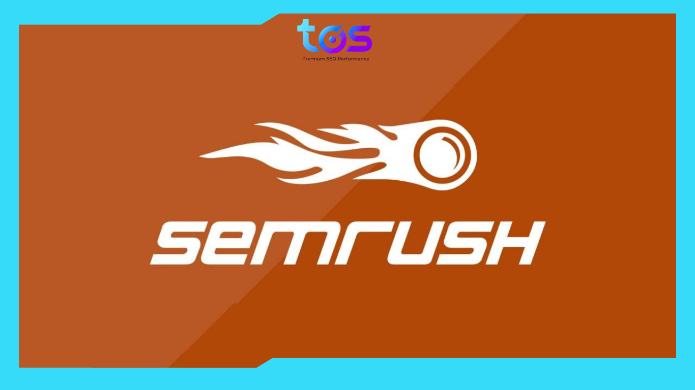 Tính năng nổi bật của phần mềm SEMrush