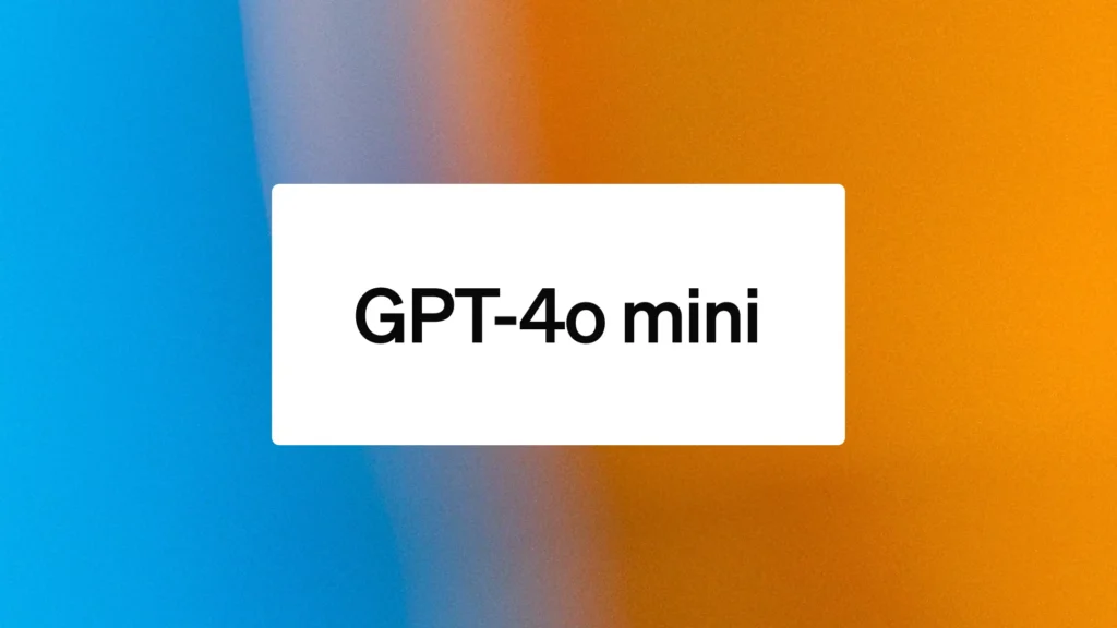 OpenAI ra mắt mô hình AI nhỏ giá rẻ hơn GPT-4o mini