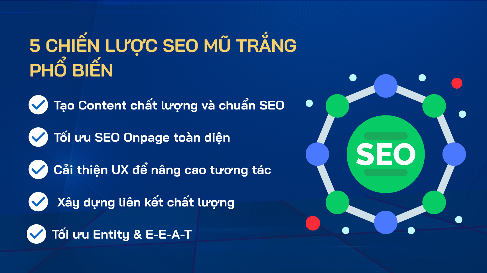 5 chiến lược SEO mũ trắng phổ biến