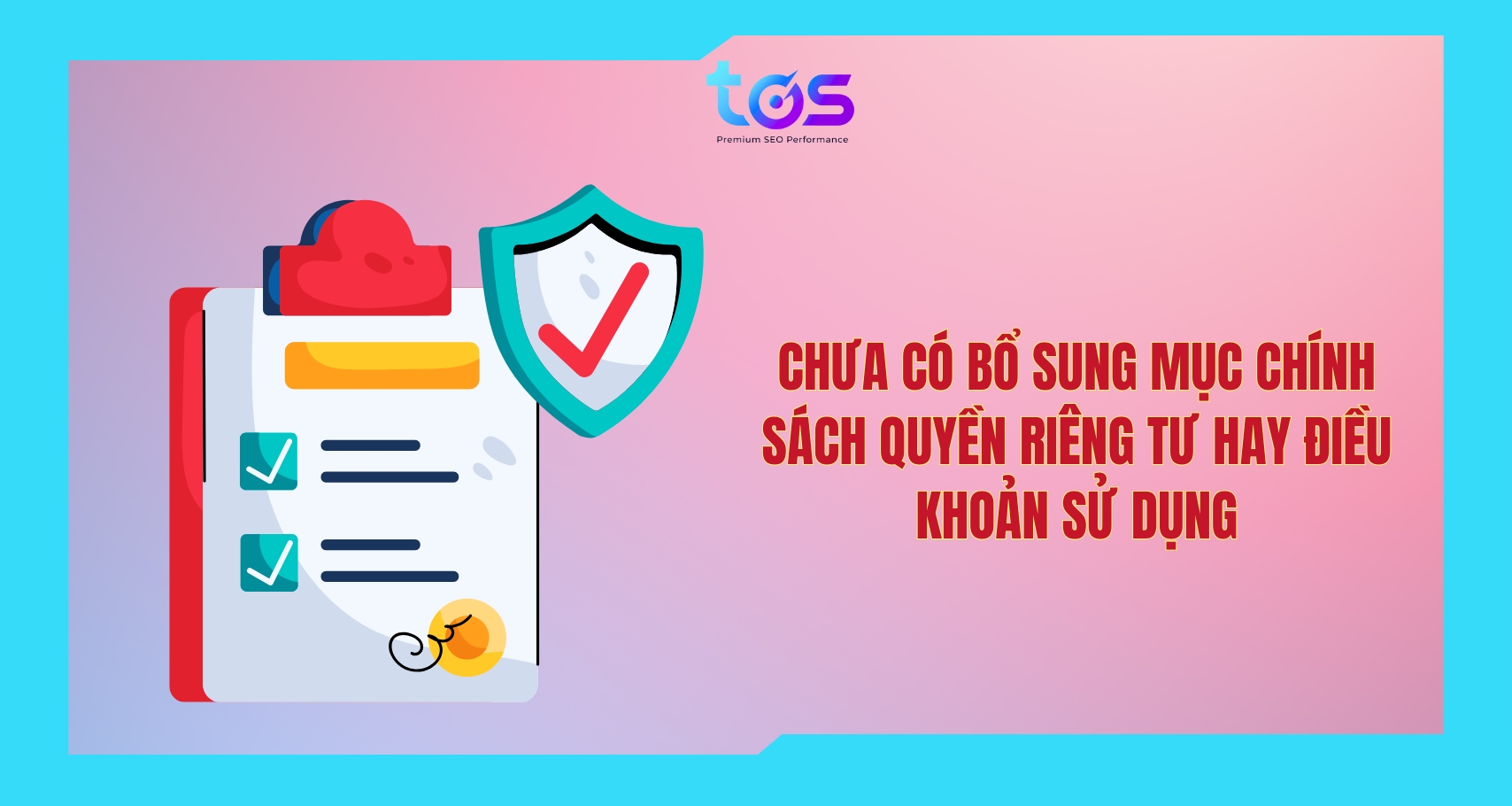 Trang web không có chính sách bảo mật hay điều khoản sử dụng là một dấu hiệu rõ ràng cho thấy thông tin của bạn có thể bị rủi ro 