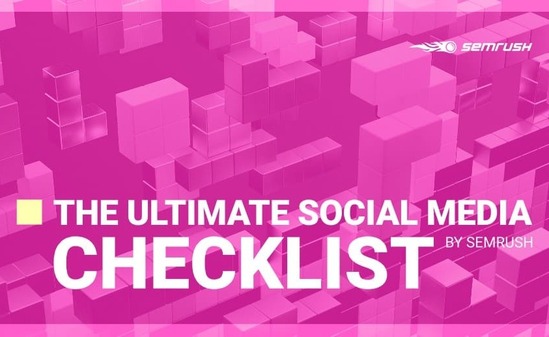 The Ultimate Social Media Checklist by SEMrush