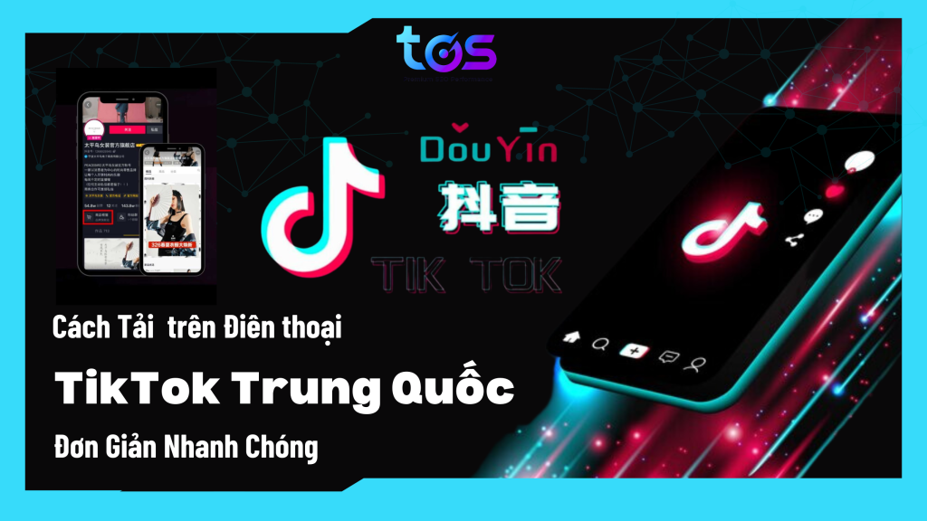 cách tải tiktok trung quốc trên điện thoại