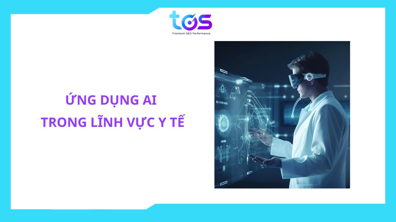 Ứng dụng ai trong lĩnh vực y tế