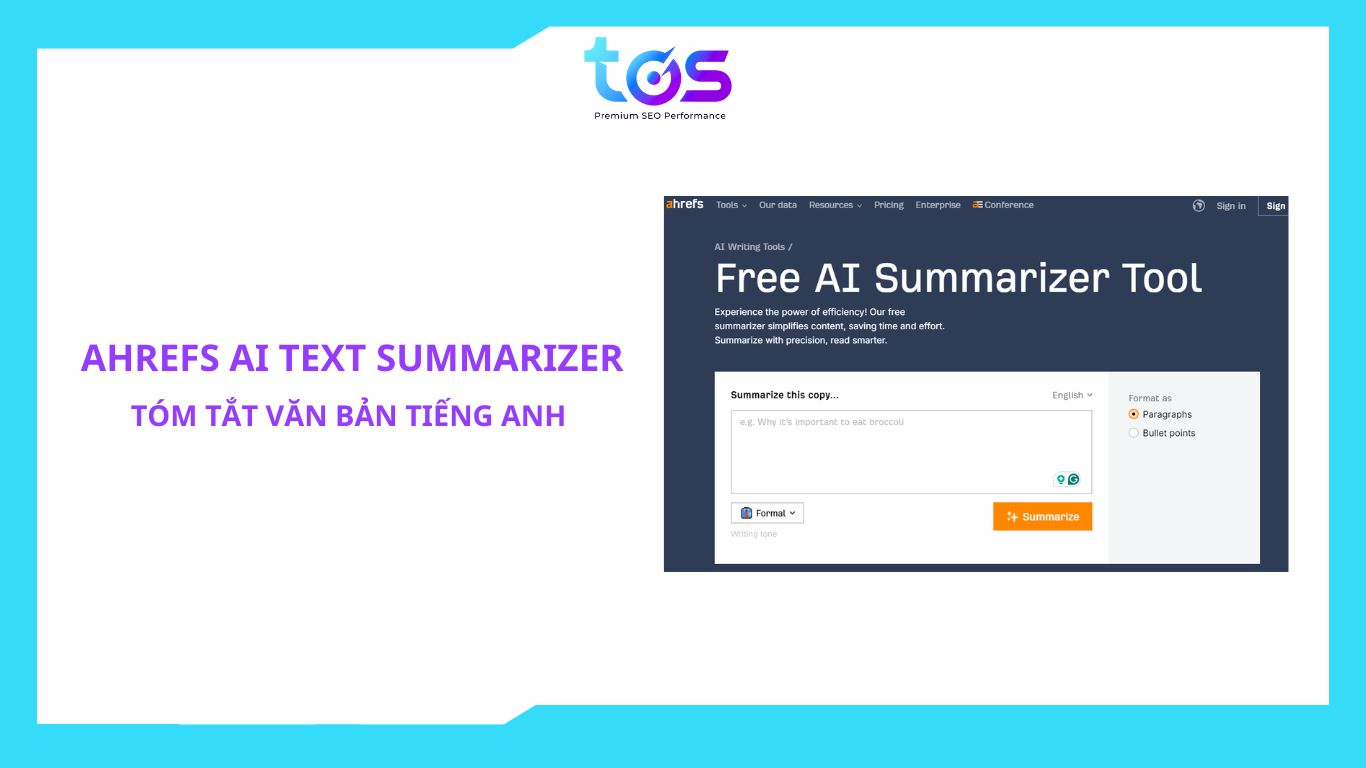 Phần mềm Ahrefs AI Text Summarizer