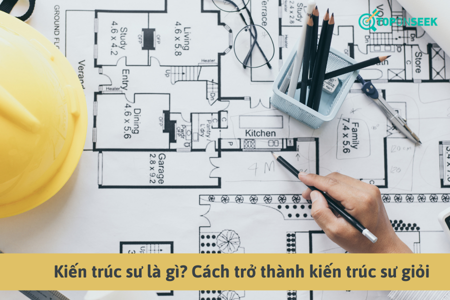 kiến trúc sư là gì
