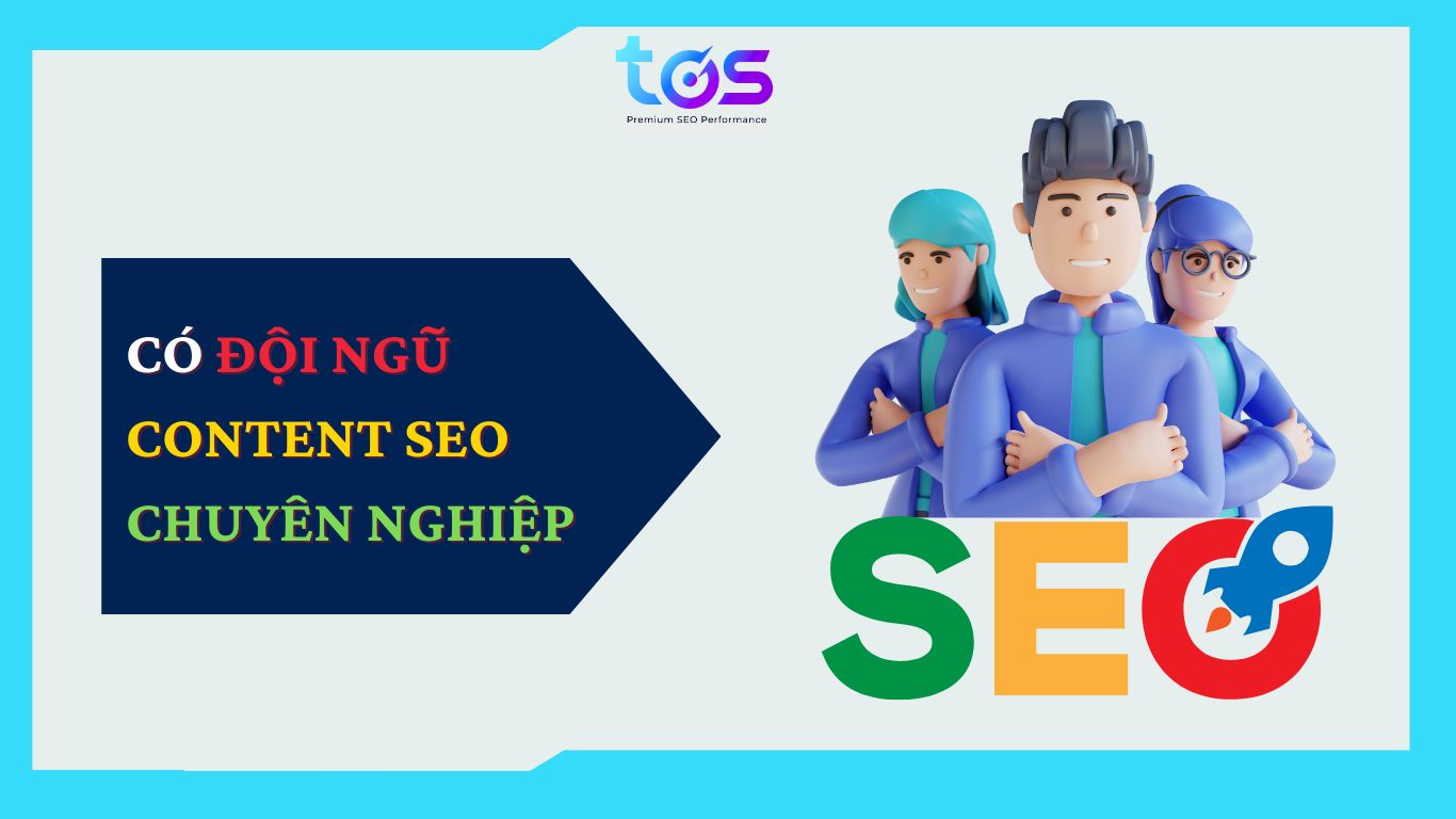 Đội ngũ content SEO chuyên nghiệp